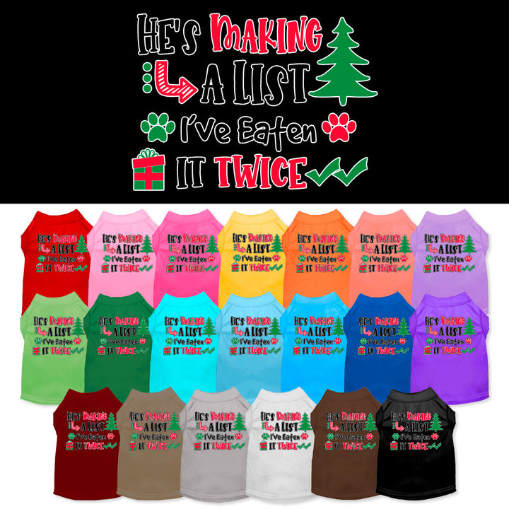 Funny Dog Tee: 'He's Making a List, I Ate It Twice' - Cute Gift for Dog Lovers!