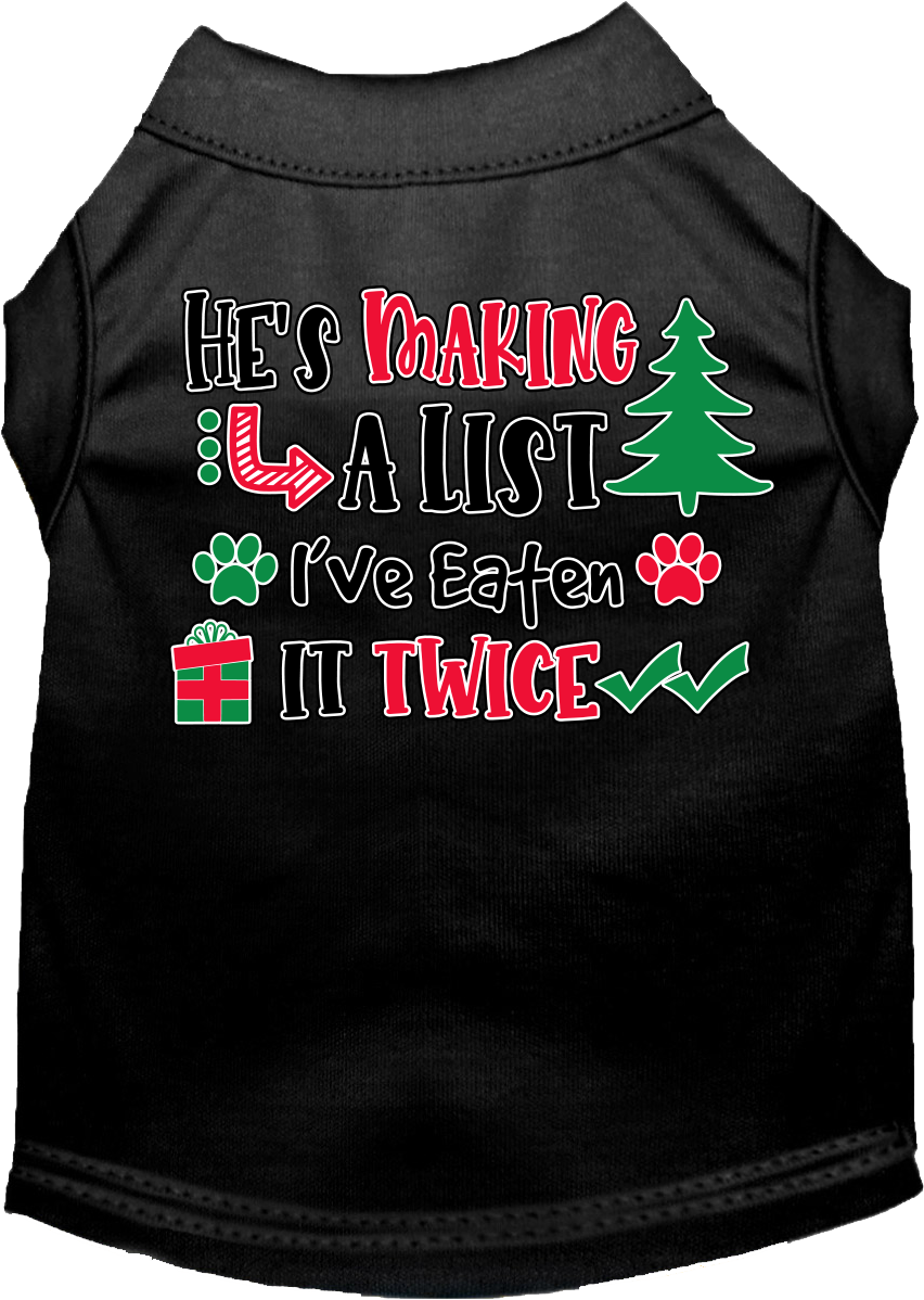 Funny Dog Tee: 'He's Making a List, I Ate It Twice' - Cute Gift for Dog Lovers!