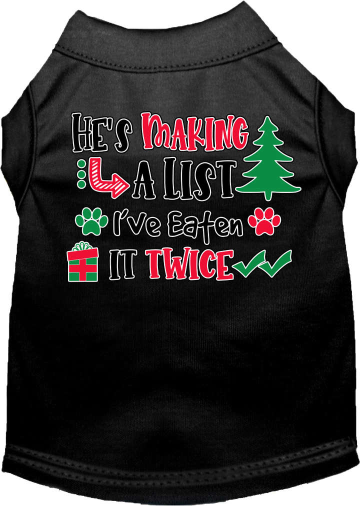 Funny Dog Tee: 'He's Making a List, I Ate It Twice' - Cute Gift for Dog Lovers!