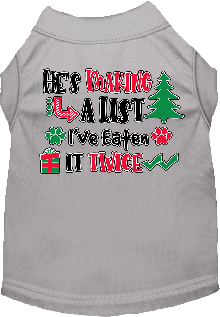 Funny Dog Tee: 'He's Making a List, I Ate It Twice' - Cute Gift for Dog Lovers!