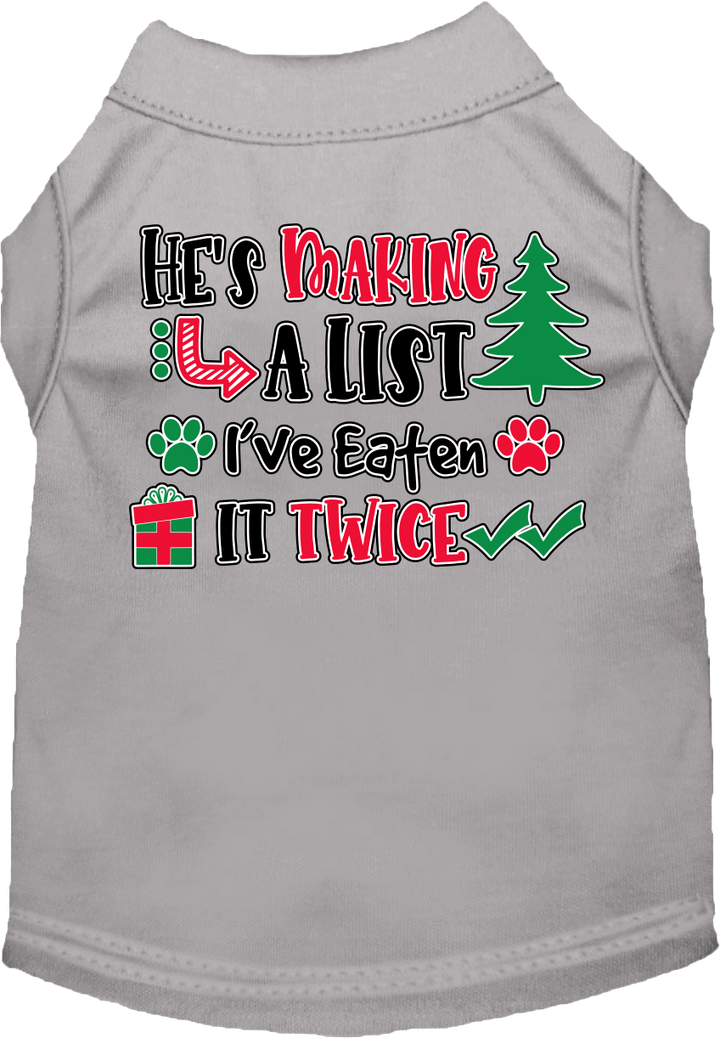 Funny Dog Tee: 'He's Making a List, I Ate It Twice' - Cute Gift for Dog Lovers!