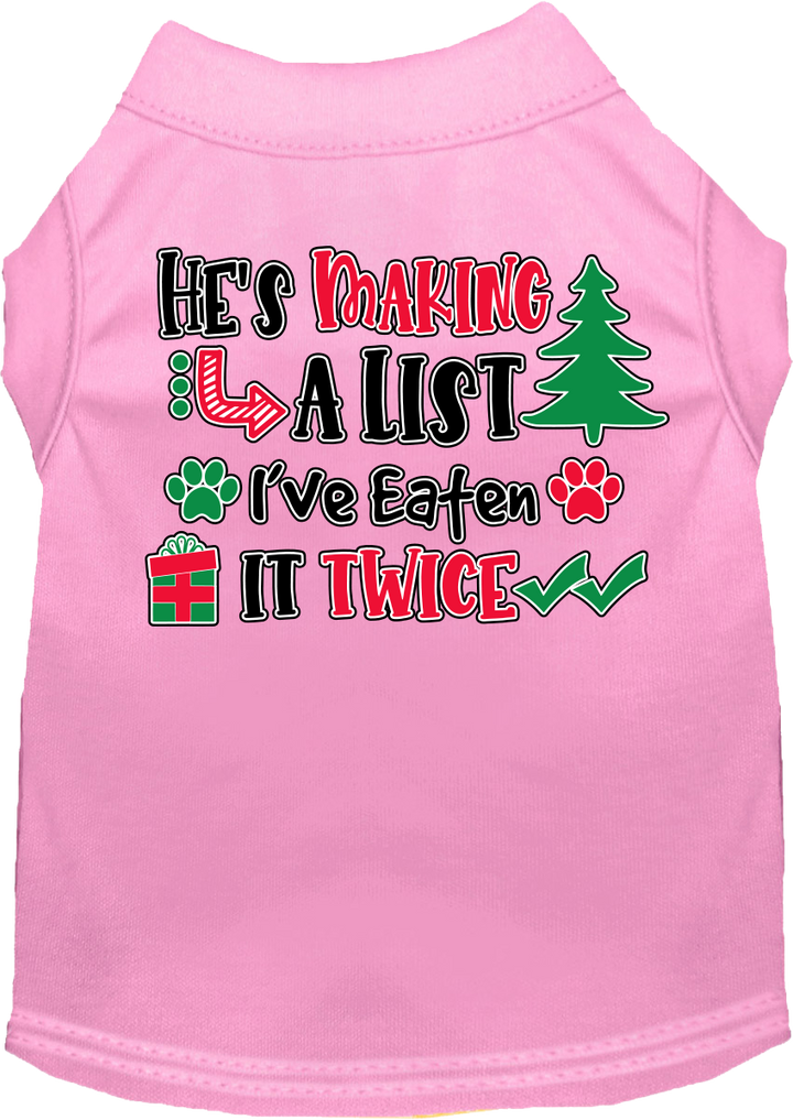 Funny Dog Tee: 'He's Making a List, I Ate It Twice' - Cute Gift for Dog Lovers!