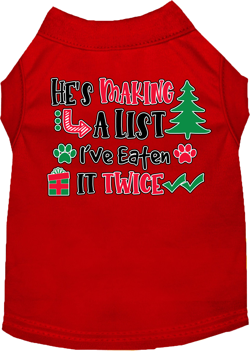 Funny Dog Tee: 'He's Making a List, I Ate It Twice' - Cute Gift for Dog Lovers!