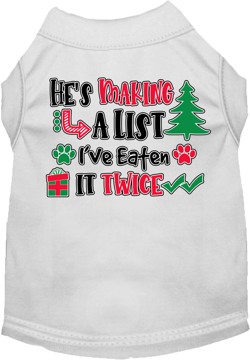 Funny Dog Tee: 'He's Making a List, I Ate It Twice' - Cute Gift for Dog Lovers!